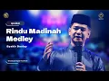 Download Lagu Qosidah Rindu Madinah Medley - Syakir Daulay | #LiveInNurulMusthofa, 21 Oktober 2023