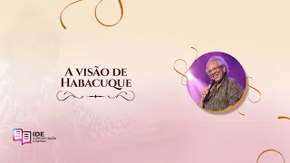 A visão de Habacuque