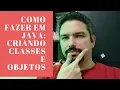 Como Fazer em Java Criar uma classe e seu objeto Iniciando no Java com Eclipse