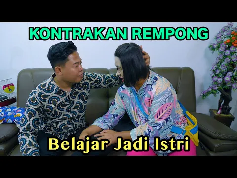 Download MP3 BELAJAR JADI ISTRI || KONTRAKAN REMPONG EPISODE 741