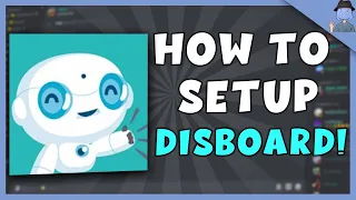 How to SETUP DISBOARD for your Discord Server 2021