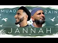 Download Lagu Muad - Jannah ft. Zain Bhikha