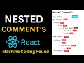 React JS Nested Comments React JS Interview Question Machine Coding Round