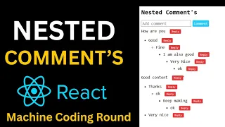 React JS Nested Comments React JS Interview Question Machine Coding Round