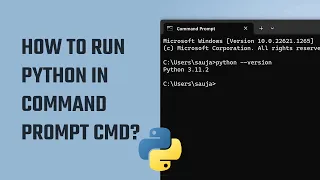 How to run Python in Command Prompt cmd
