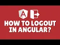 How to logout in Angular