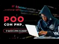 T03E03 - OBJECT-ORIENTED PROGRAMMING WITH PHP WHAT IS A CLASS