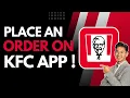 How to Place an Order on KFC App