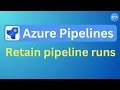 Retain Pipeline runs Retention Policies Azure Devops Tutorial An IT Professional