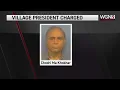 Glendale Heights village president accused of lying about assault