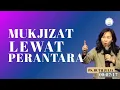 Download Lagu Mukjizat Lewat Perantara Sesama Manusia | Ps. RUTH JULIA