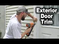 How to Install Exterior Door Trim Brick Mould 908 Casing The Fixer Clips