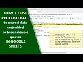 Google Sheets REGEXEXTRACT Function Extract Text Example Spreadsheet Tutorial