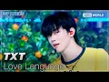 Download Lagu [ESP LYRICS] Love Language - TXT [Music Bank] | KBS WORLD TV 250502