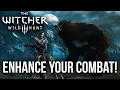 Enhance Combat Experience of The Witcher 3 with These Mods in 2021