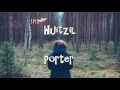 Huitzil - Porter Letra