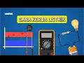 Lagu Gimana Cara Listrik kerja?