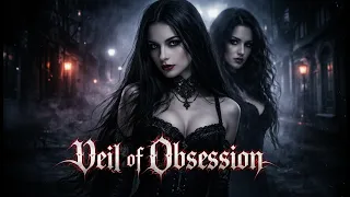 veil of obsession official music video 4k gothic dark wave synthpop