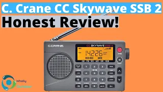 BEST OF THE BEST WEATHER RADIO C Crane CC Skywave SSB 2 Honest Review