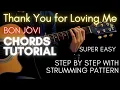 Download Lagu Bon Jovi - Thank You for Loving Me Chords (Guitar Tutorial) for Acoustic Cover