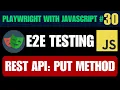 Playwright with Javascript tutorial Automating REST API PUT Method