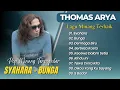 Download Lagu Thomas Arya - SYAHARA - BUNGA - DERMAGA BIRU || LAGU POP MINANG MELAYU TERPOPULER 2025