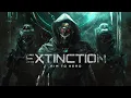 Download Lagu Dark Hardwave / Cyberpunk / Experimental Mix 'EXTINCTION' [Copyright Free]