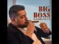 BIG BOSS - Rashid Fouani