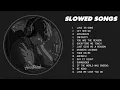 Love Is Gone, Let Her Go ... - slow version of popular songs - songs to listen to when your sad