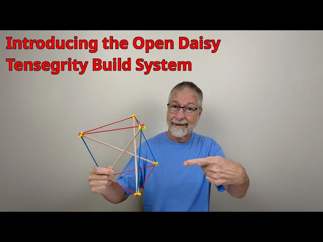 Open Daisy Tensegrity Build System 4.5.8 video thumbnail