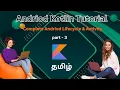 Andriod Activity Lifecycle Methods Tamil part 3 App Development Tamil Kotlin tutorial tamil