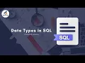 Module 2 - Data Types in SQL