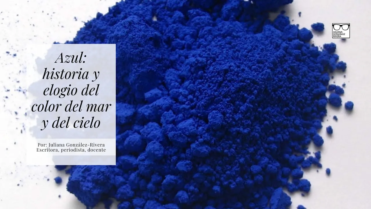 Historia del azul: cómo se convirtió en el color favorito