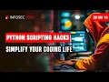 JCP Day 16 Python Scripting Hacks Simplify Your Coding Life