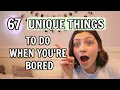 67 Actual FUN Things To Do When You re Bored Bethany