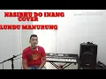 Download Lagu Nasibhu do Inang -- Cipt. Asman Sinaga (cover Lundu Manurung)