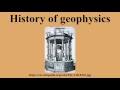 History of geophysics