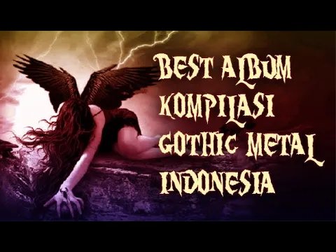 Download MP3 Kompilasi Album Gothic Metal Indonesia