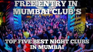 top five best night clubs in mumbai l Mumbai best nightclubs l Mumbai nightlife l Mumbai nightclub l