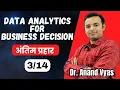 Data Analytics for Business Decision Antim Prahar 2024 MBA Important Questions and Answer