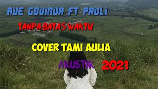 Download tanpa batas waktu# cover Tami Aulia akustik liric MP3