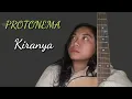 Download Lagu PROTONEMA - KIRANYA ( COVER ) MP3