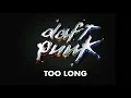 Download Lagu Daft Punk - Too Long (Official Audio)