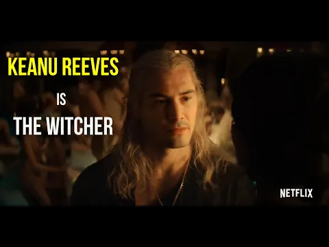Keanu Reeves is The Witcher [Deepfake]