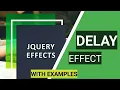 11 jQuery Delay Effect in hindi With Examples jQuery tutorial in Hindi