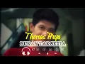 Download Lagu Thomas Arya - Bukan Tak Setia (Video Lirik)