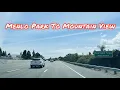 MENLO PARK TO MOUNTAIN VIEW CALIFORNIA DRIVE