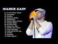 Download Lagu Maher Zein Full Album 2021 - Kumpulan Lagu Spesial Ramadhan