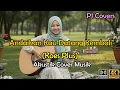 Lagu [Andaikan Kau Datang Kembali] - [Koes Plus] (Musik Cover Akustik Santai) By.  PJ Covers