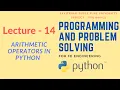 Lecture - 14 SPPU s Programming and Problem Solving Arithmetic Operators in Python